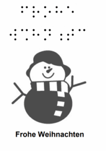 Lachender Schneemann Text: Frohe Weihnachten mit Schrift und Braille